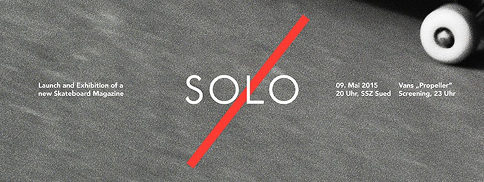 Solo Skateboard Magazin Release