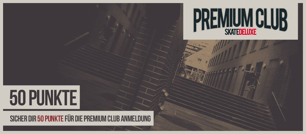 50 Punkte für die Anmeldung im Premiumclub 50 Punkte für die Anmeldung im Premiumclub